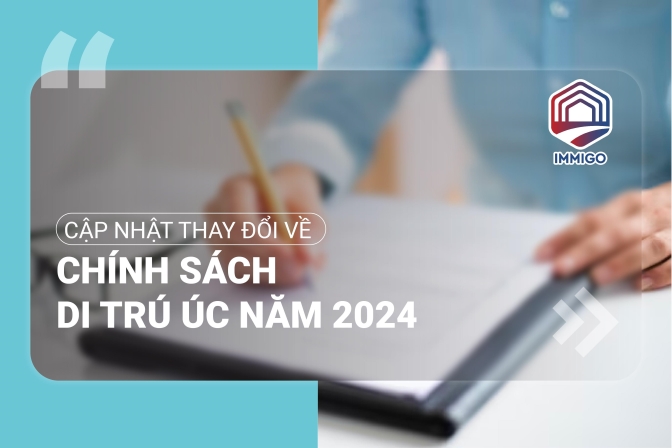 Cập nhật thay đổi di trú Úc