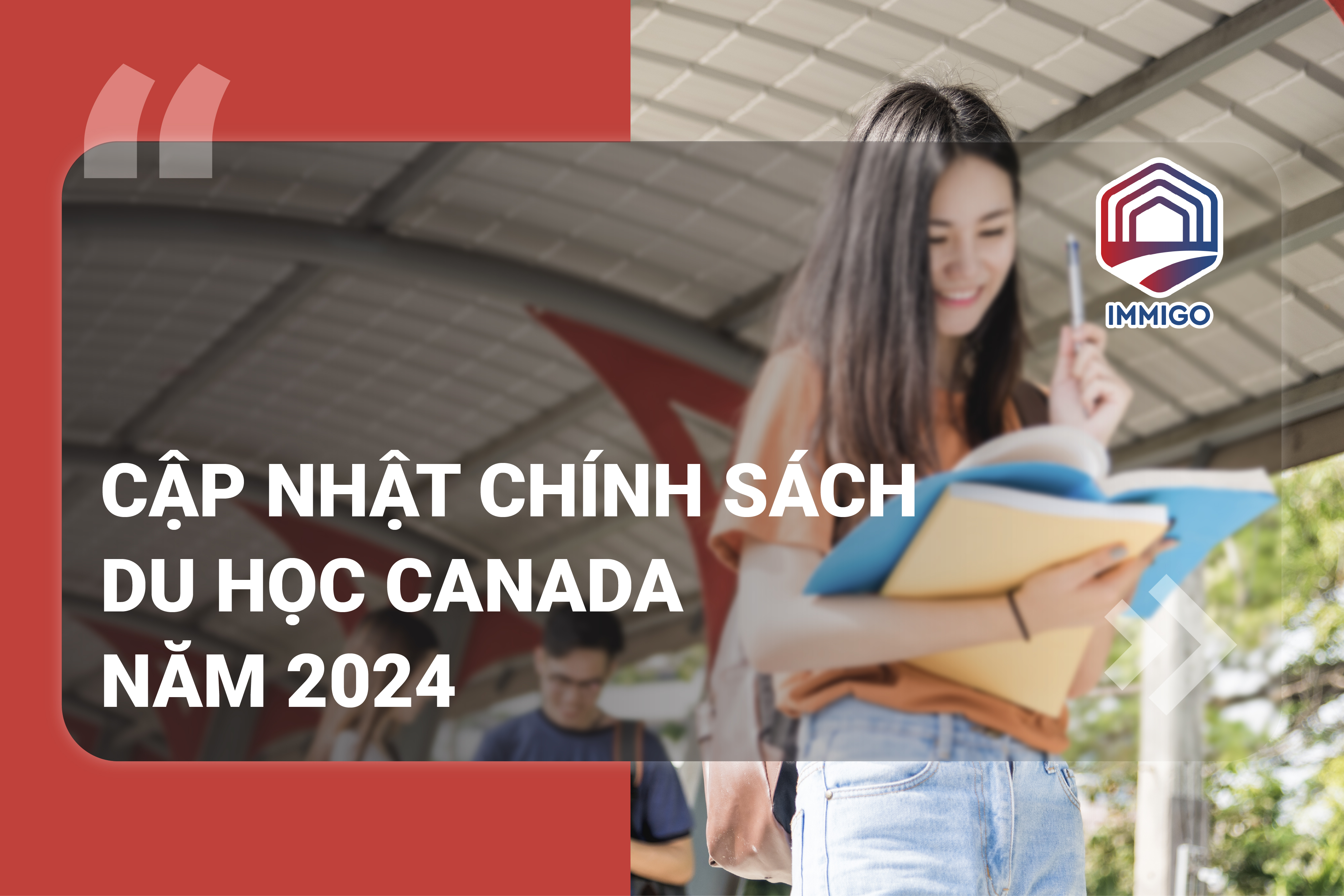 Cập nhật visa du học Canada 2024: Chính phủ ổn định tốc độ tăng trưởng, dự kiến 360.000 giấy phép du học được cấp trong năm
