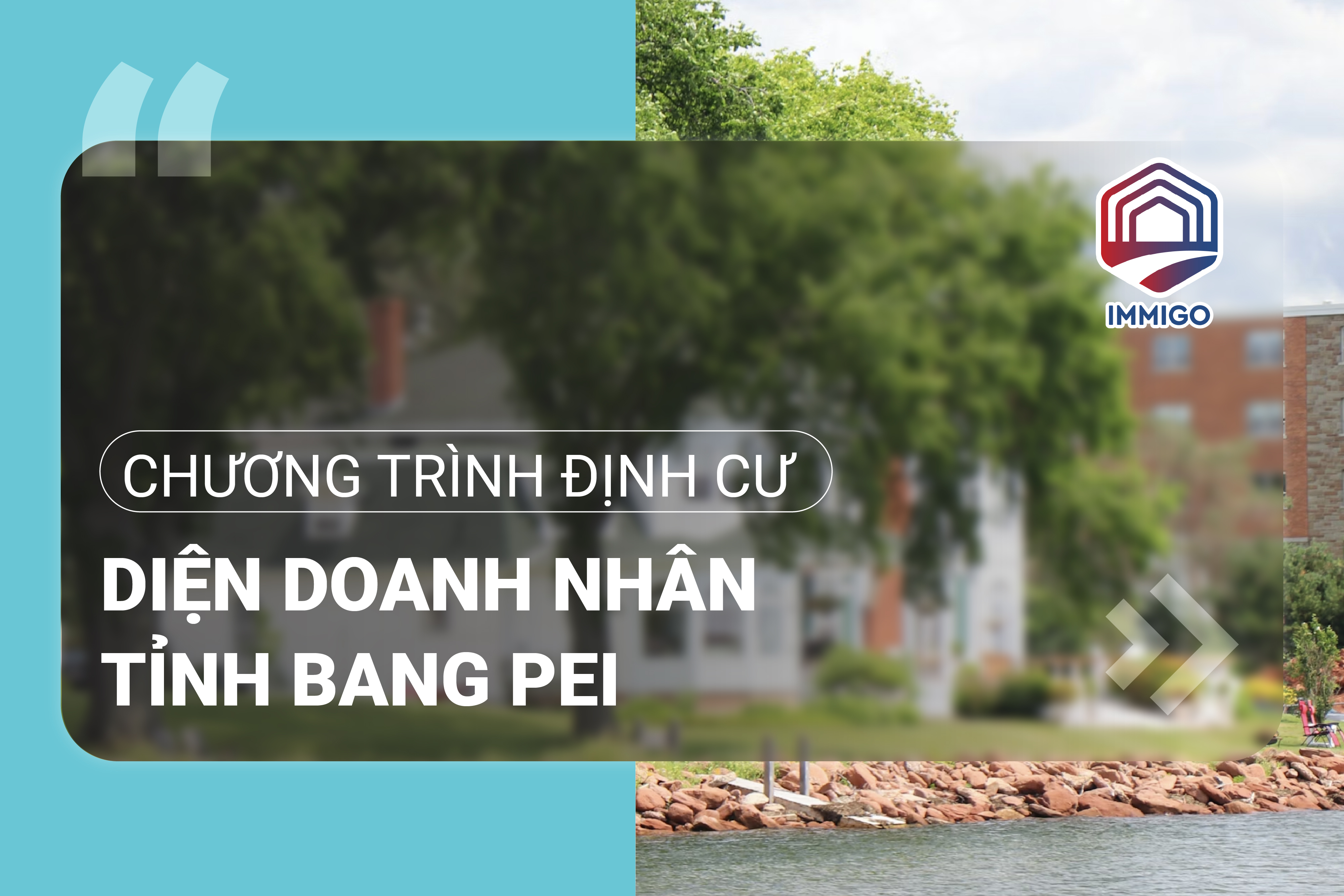 Định cư Canada diện doanh nhân: Tỉnh bang Prince Edward Island - PEI (Đảo Hoàng Tử Edward)